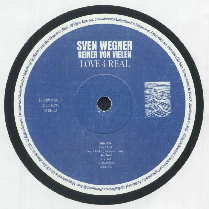 Front cover — Sven WEGNER / REINER VON VIELEN — Love 4 Real EP (feat DJ Popinjay mix)