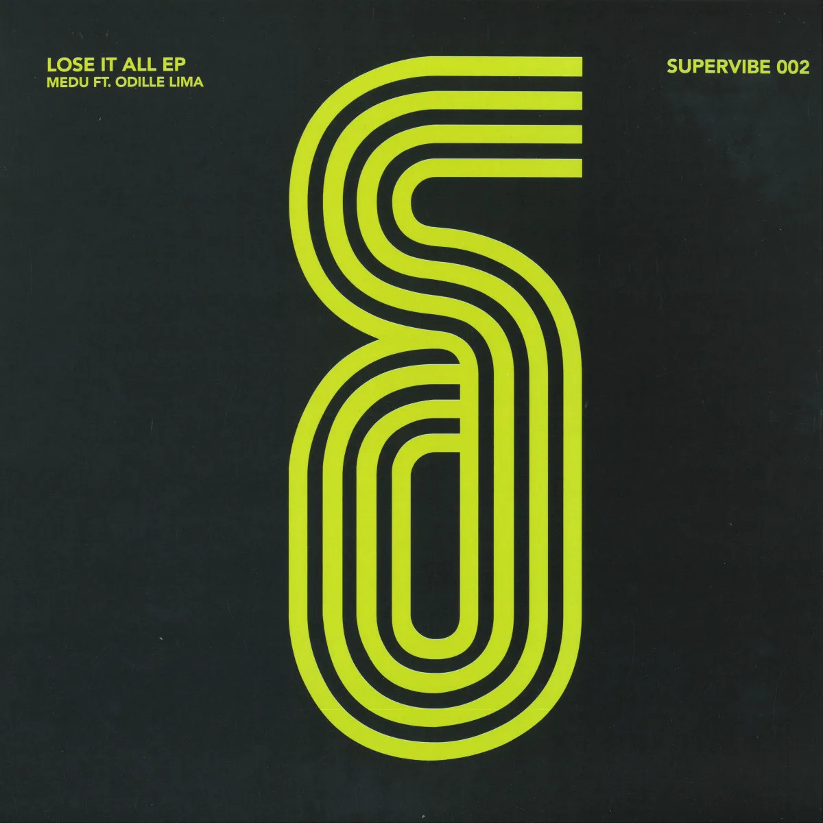 Medu & Odille Lima — Lose It All EP