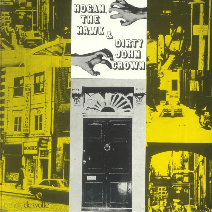 VARIOUS — Hogan The Hawk & Dirty John Crown (reissue)