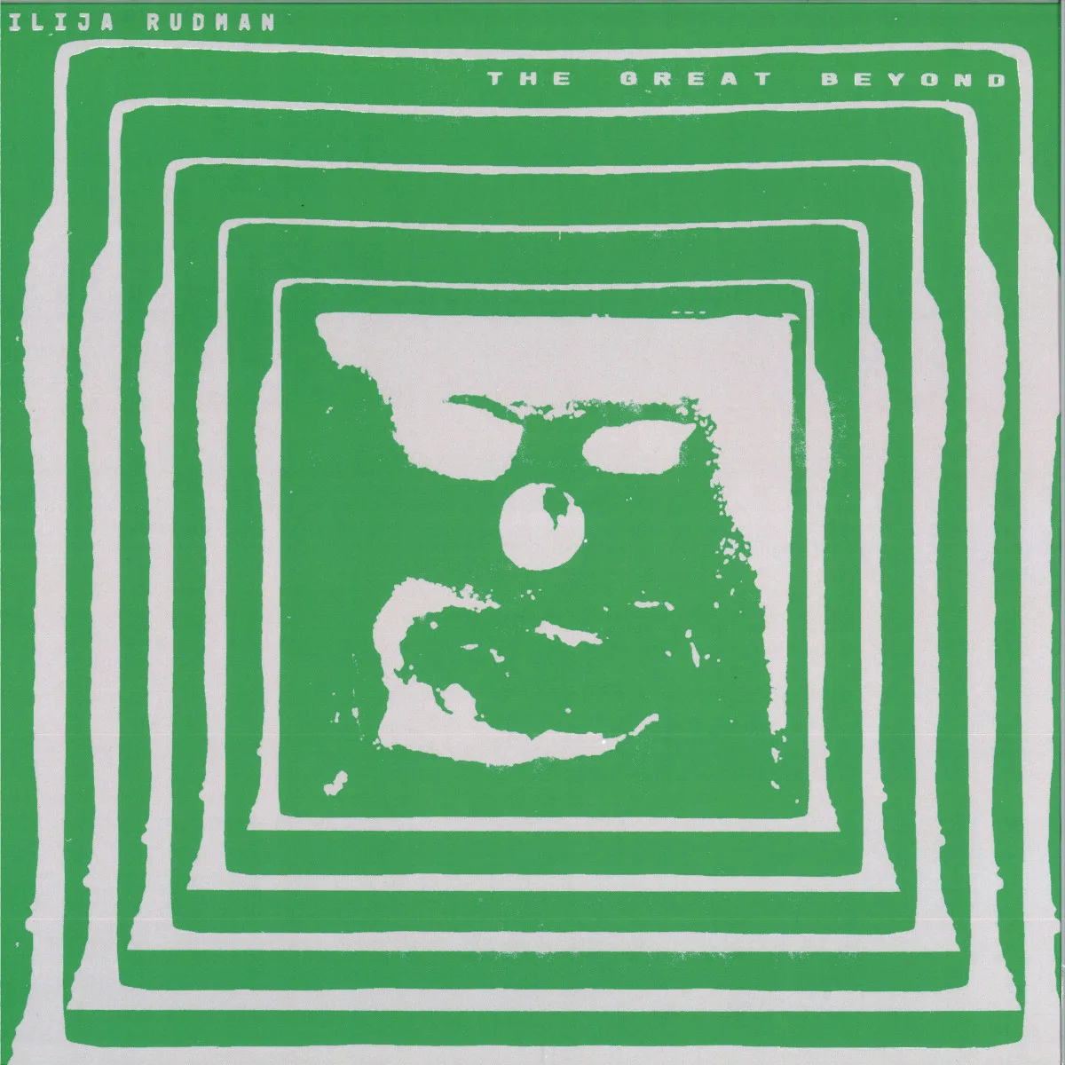Ilija Rudman — THE GREAT BEYOND LP