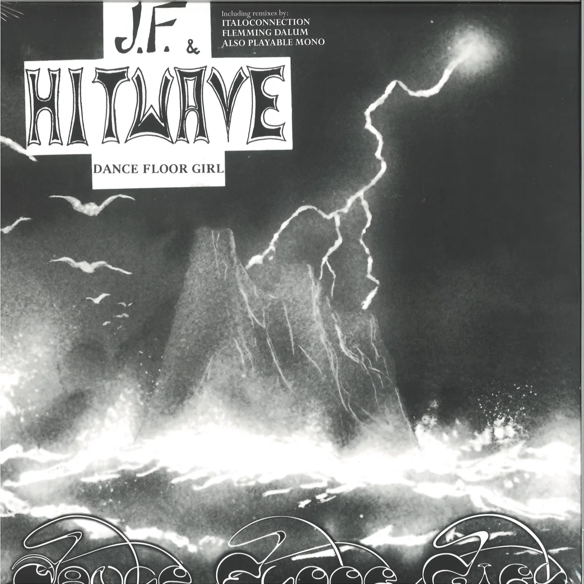 J.f.&Hitwave — DANCE FLOOR GIRL LP