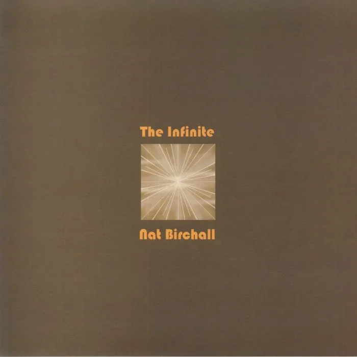 Nat BIRCHALL — The Infinite