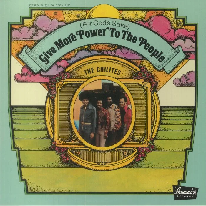 Лицевая сторона обложки — The CHI LITES — (For God's Sake) Give More Power To The People (reissue)