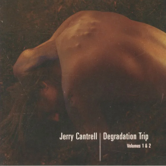 Jerry CANTRELL — Degradation Trip Vol 1 & 2