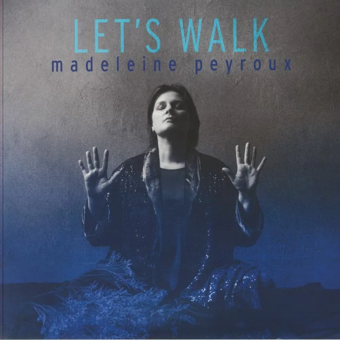 Madeleine PEYROUX — Let's Walk