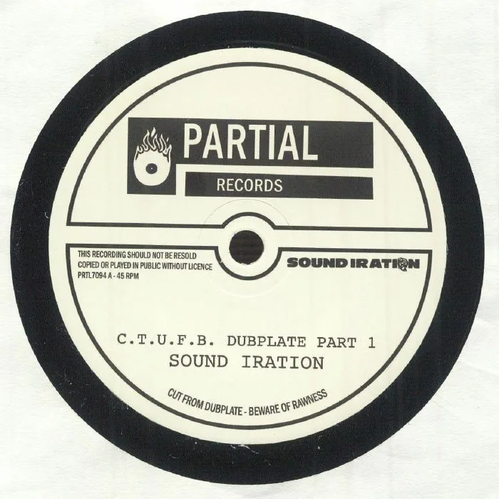 SOUND IRATION — CTUFB Dubplate