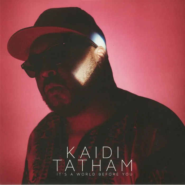 Front cover — Kaidi TATHAM — It's A World Before You