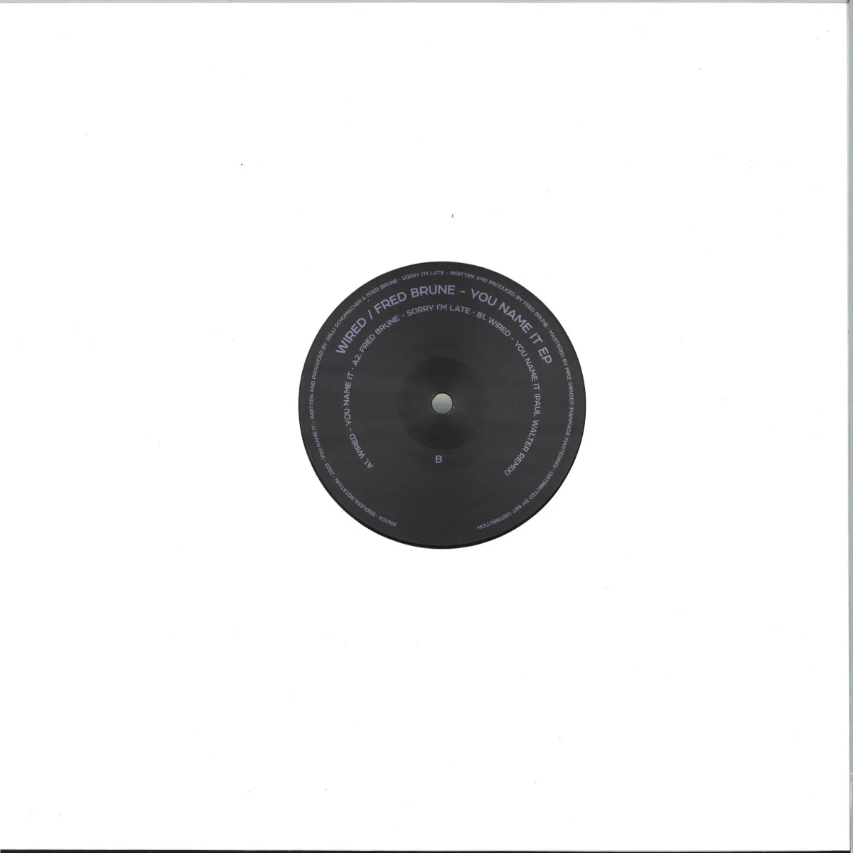 Обратная сторона обложки — Wired / Fred Brune — You Name It EP