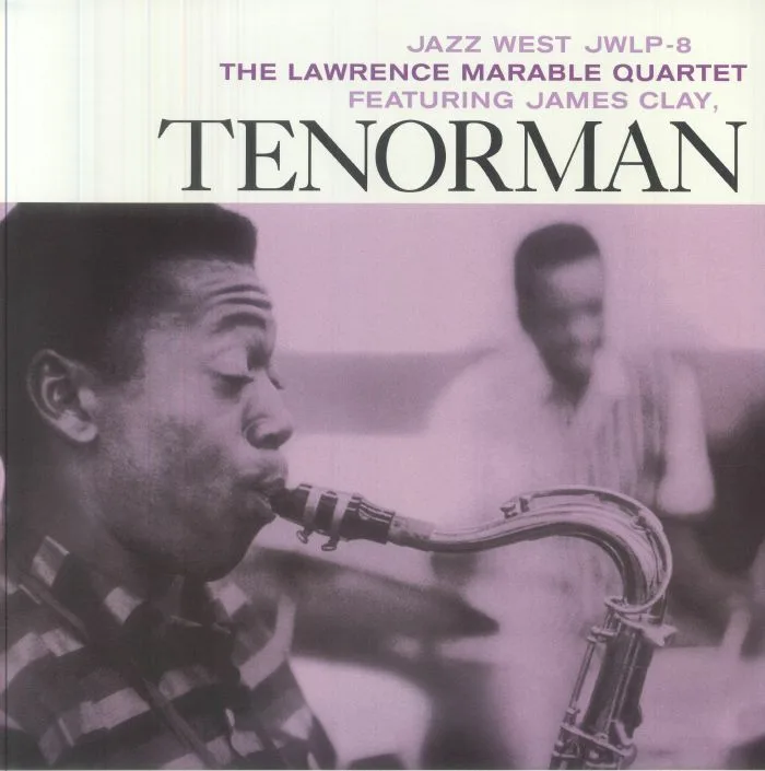 LAWRENCE MARABLE QUARTET / JAMES CLAY — Tenorman