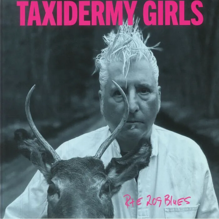 TAXIDERMY GIRLS — Rte 209 Blues