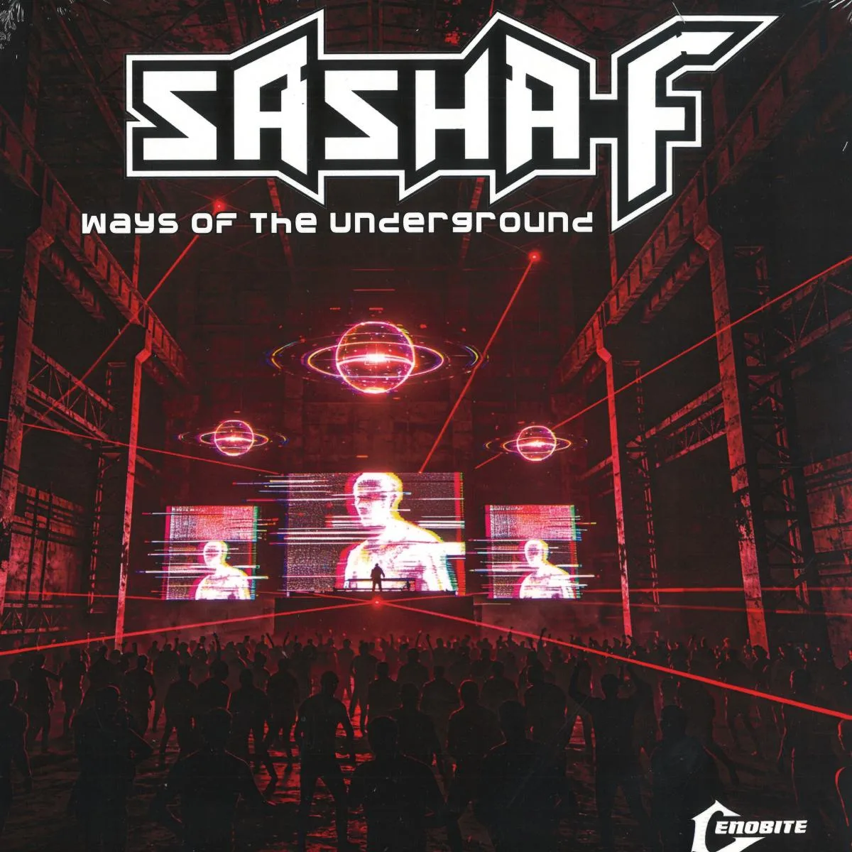 Sasha-F — Ways Of The Underground