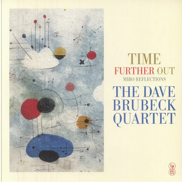 Лицевая сторона обложки — The DAVE BRUBECK QUARTET — Time Further Out: Miro Reflections (Special Edition)