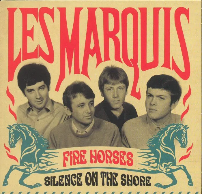 LES MARQUIS — Fire Horses (reissue)