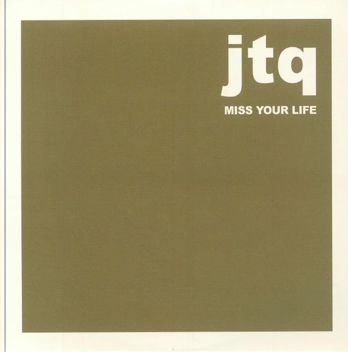 Front cover — The JAMES TAYLOR QUARTET — Miss Your Life