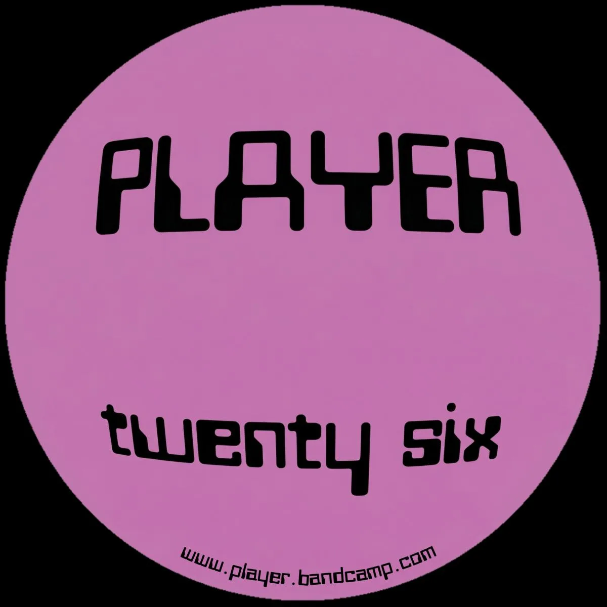 Player — Player Twenty Sixx