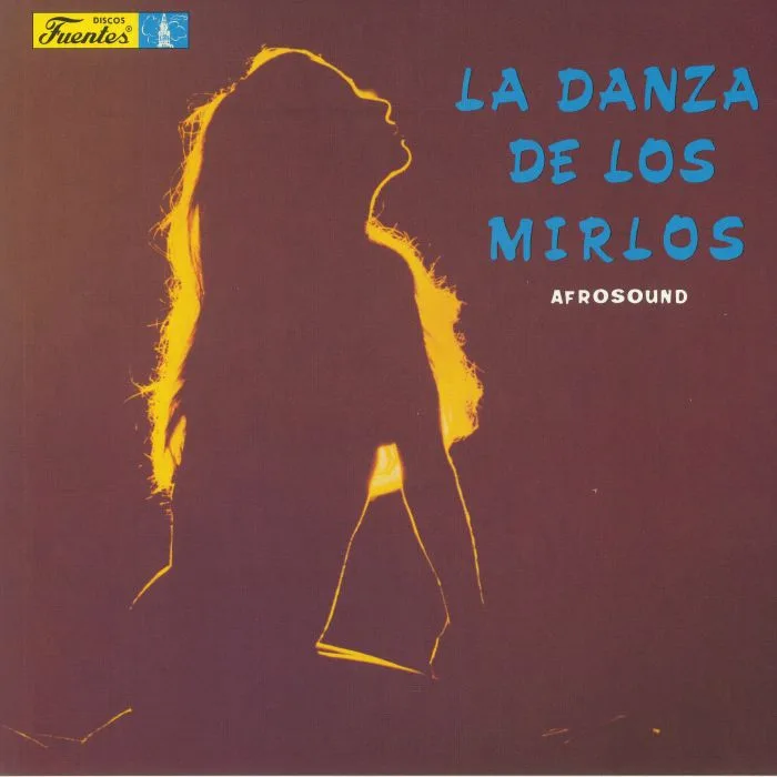 AFROSOUND — La Danza De Los Mirlos