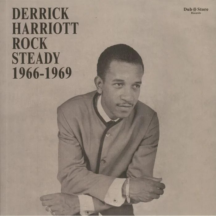 Derrick HARRIOTT / VARIOUS — Rock Steady 1966-1969