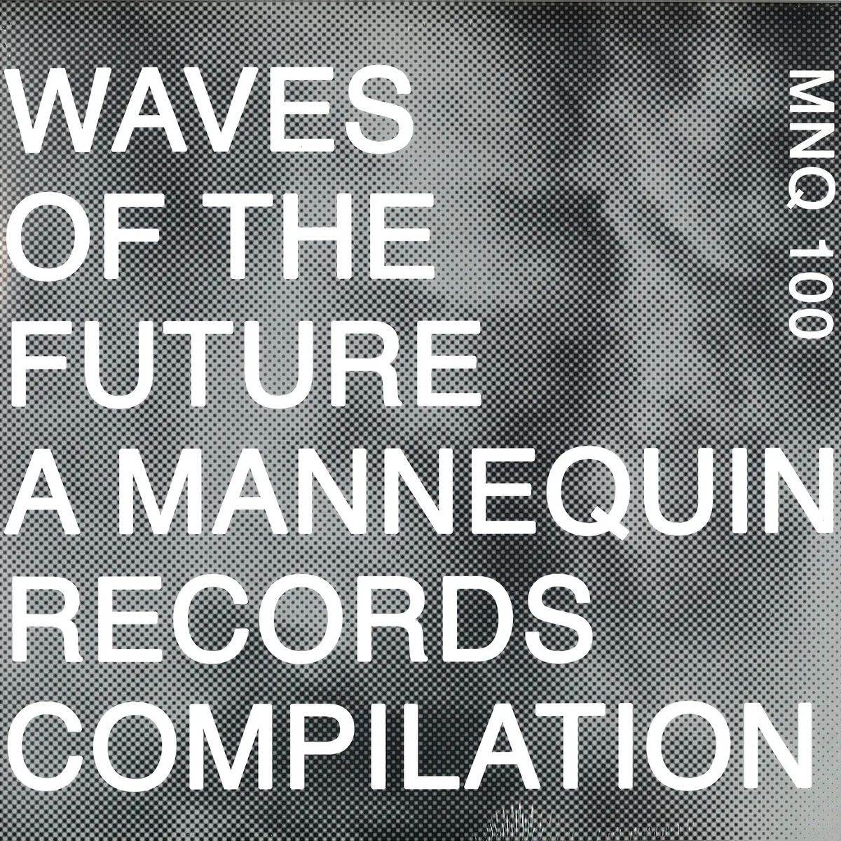 Обратная сторона обложки — Various — Waves Of The Future Compilation LP 2x12"