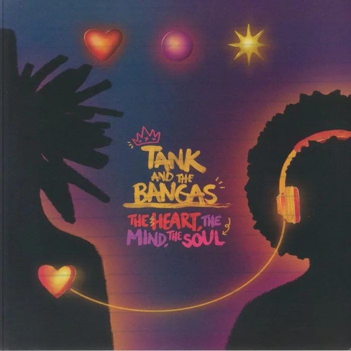 TANK & THE BANGAS — The Heart The Mind The Soul