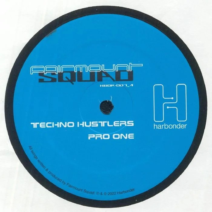 Front cover — FAIRMOUNT SQUAD — Techno Hustlers EP
