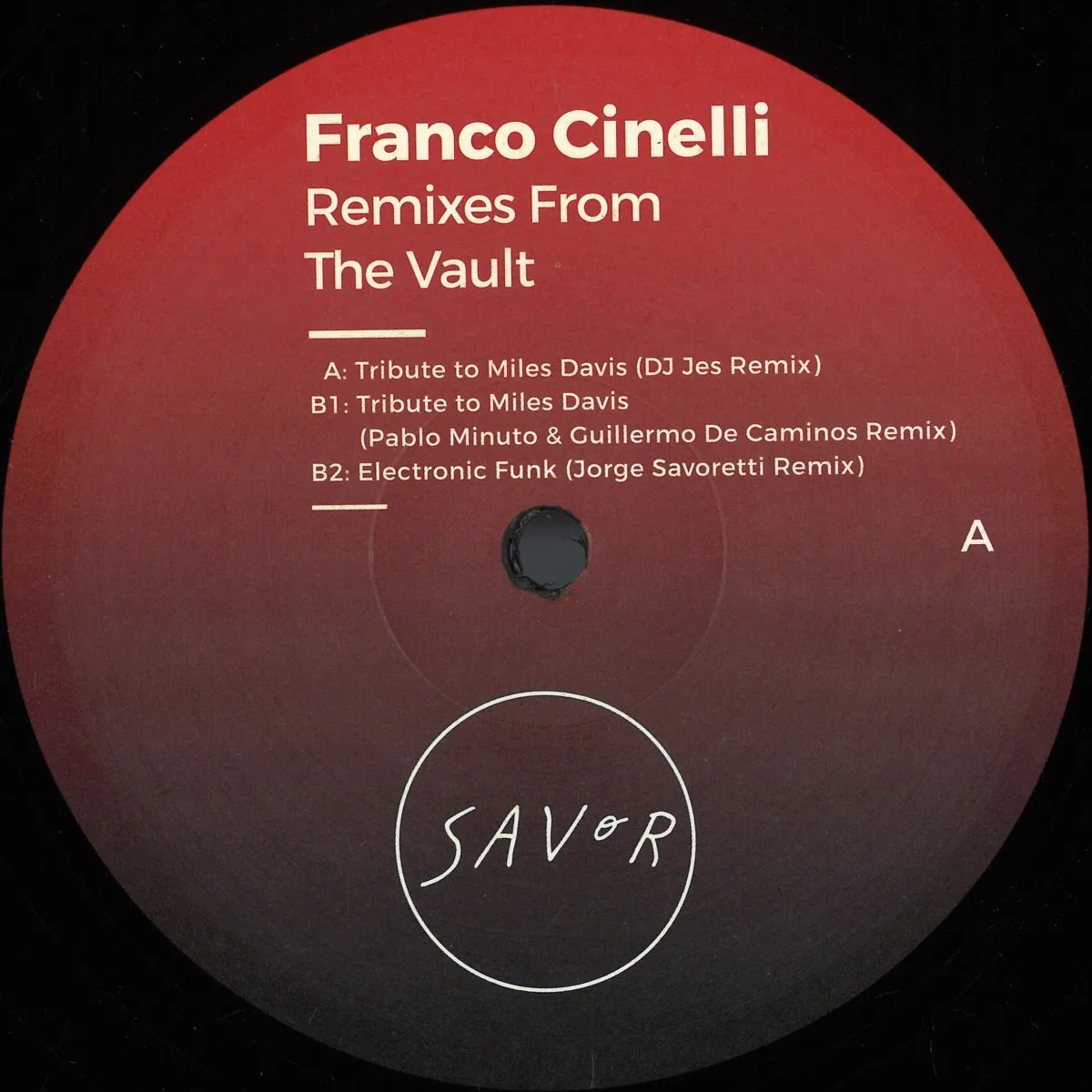 Franco Cinelli — Remixes From The Vault