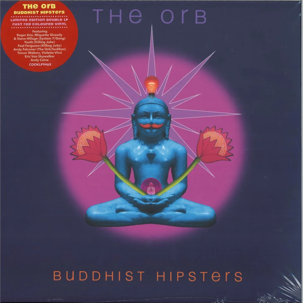 THE ORB — BUDDHIST HIPSTERS LP 2x12"