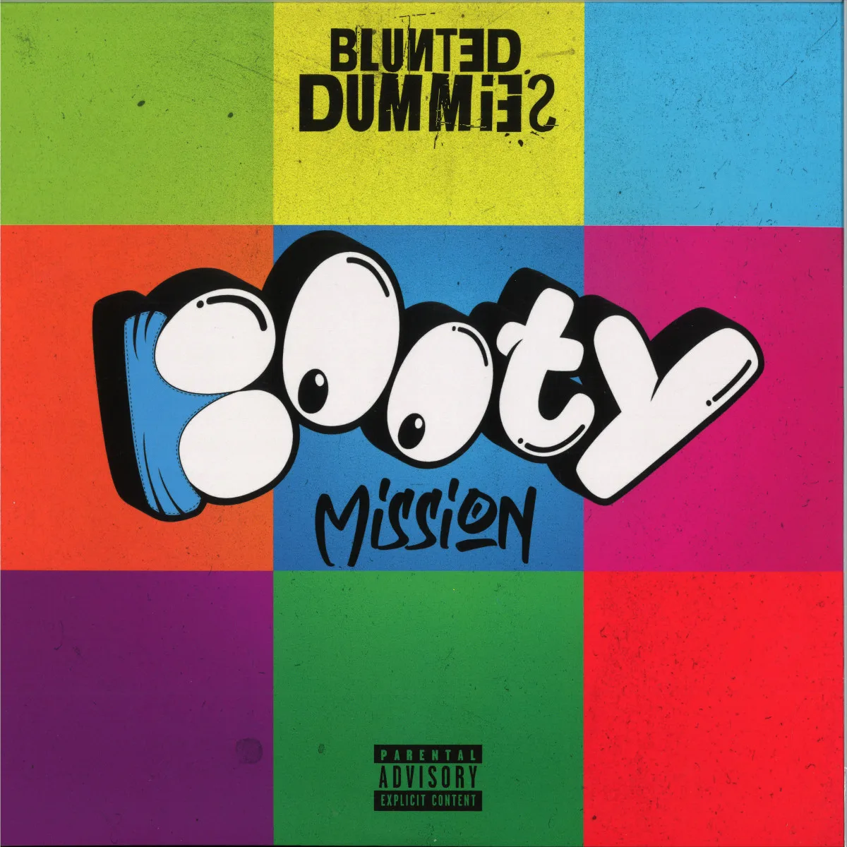 Blunted Dummies — Booty Mission