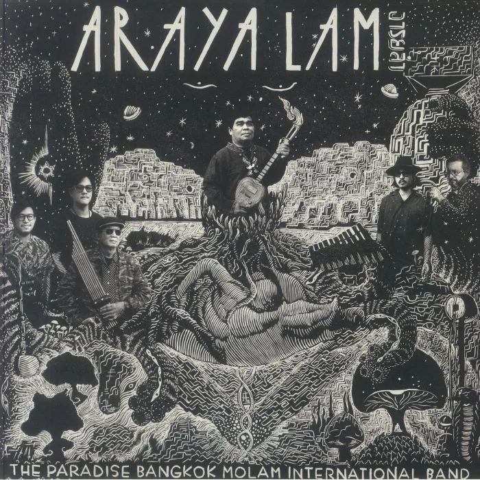 The PARADISE BANGKOK MOLAM INTERNATIONAL BAND — Araya Lam