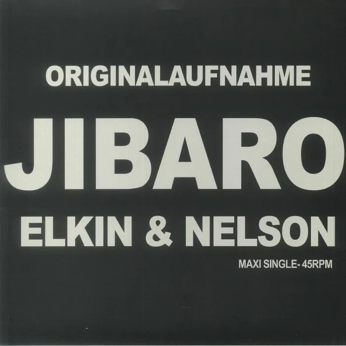 Лицевая сторона обложки — ELKIN & NELSON — Jibaro (reissue) (B-STOCK)