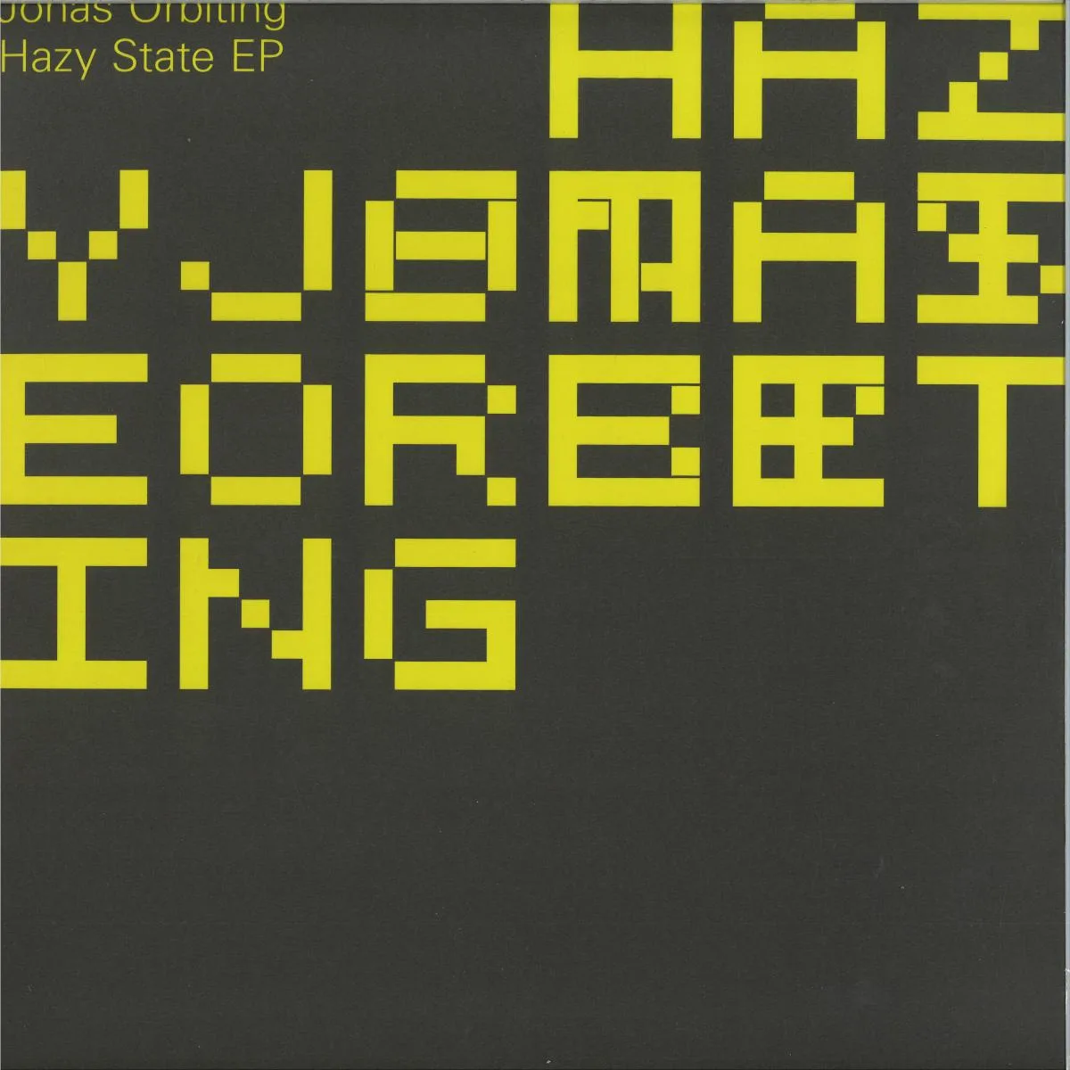 Jonas Orbiting — Hazy state EP