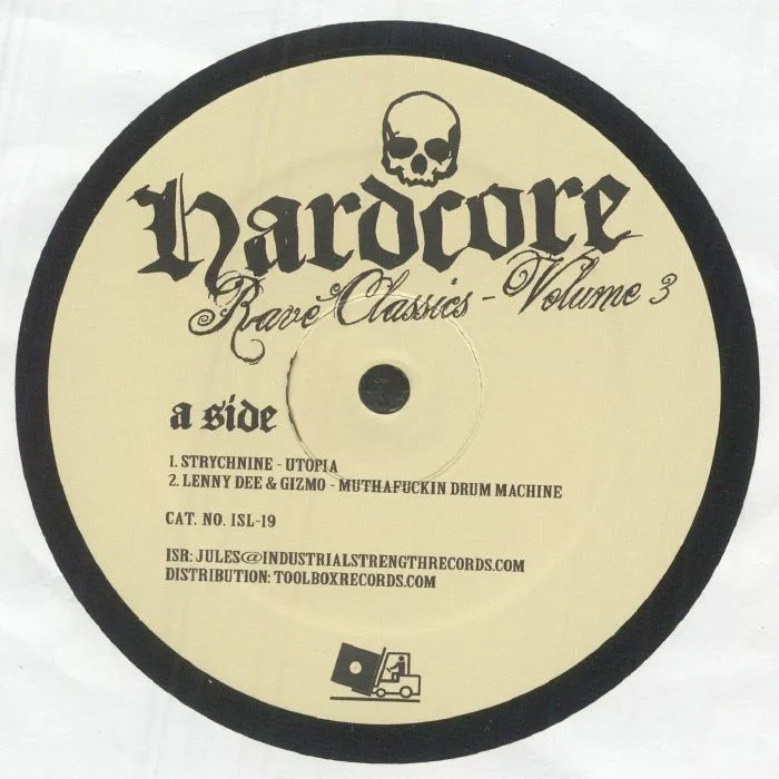 Лицевая сторона обложки — STRYCHNINE / LENNY DEE / GIZMO / DJ DELIRIUM / ENGLISH MUFFIN — Hardcore Rave Classics Vol 3