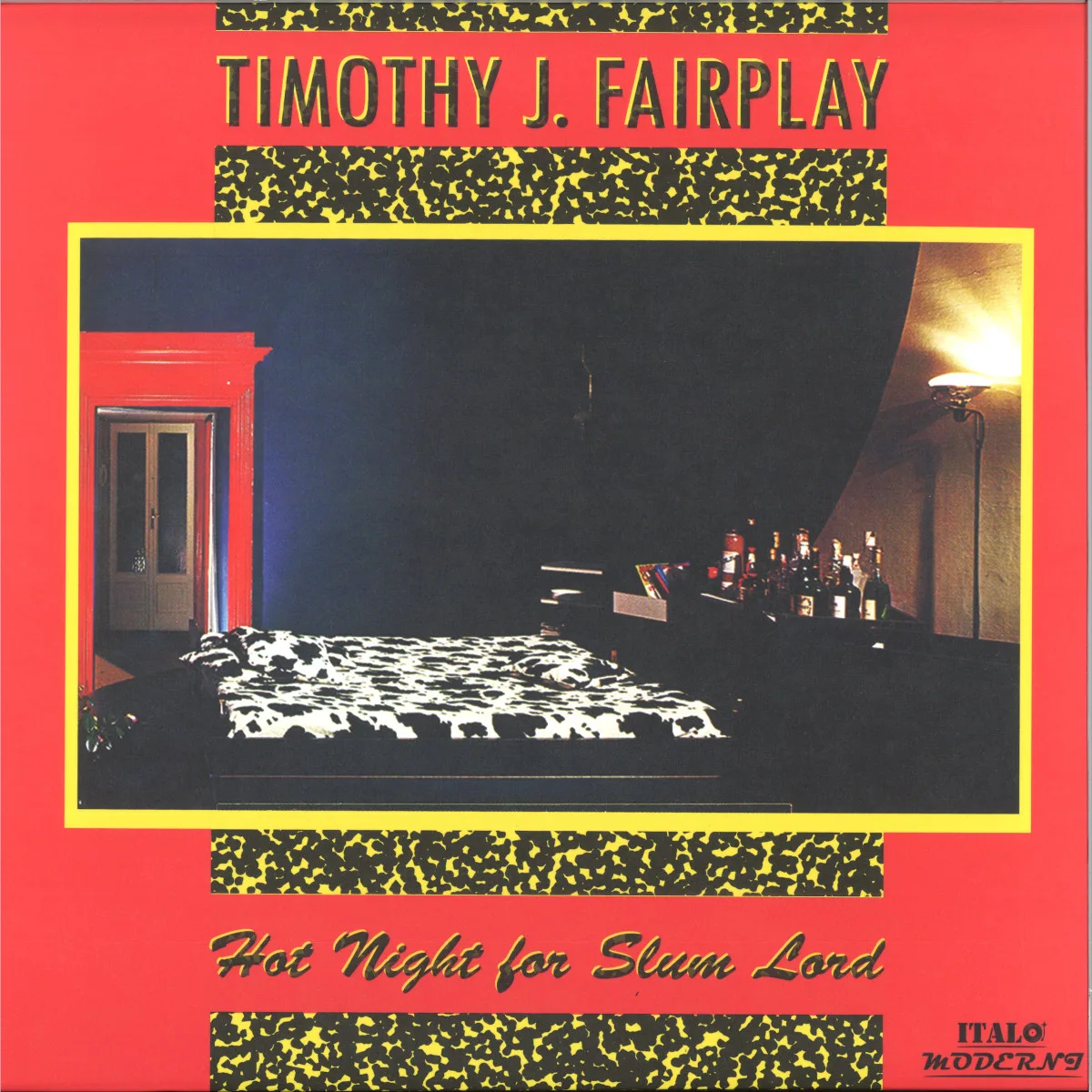 Front cover — Timothy J. Fairplay — HOT NIGHT FOR SLUM LORDS LP