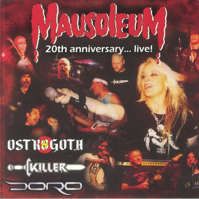 OSTROGOTH / KILLER / DORO — Mausoleum: 20th Anniversary Live (reissue)