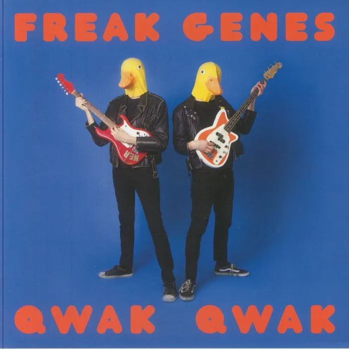 FREAK GENES — Qwak Qwak