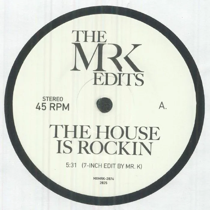 Лицевая сторона обложки — The MR K EDITS — The House Is Rockin