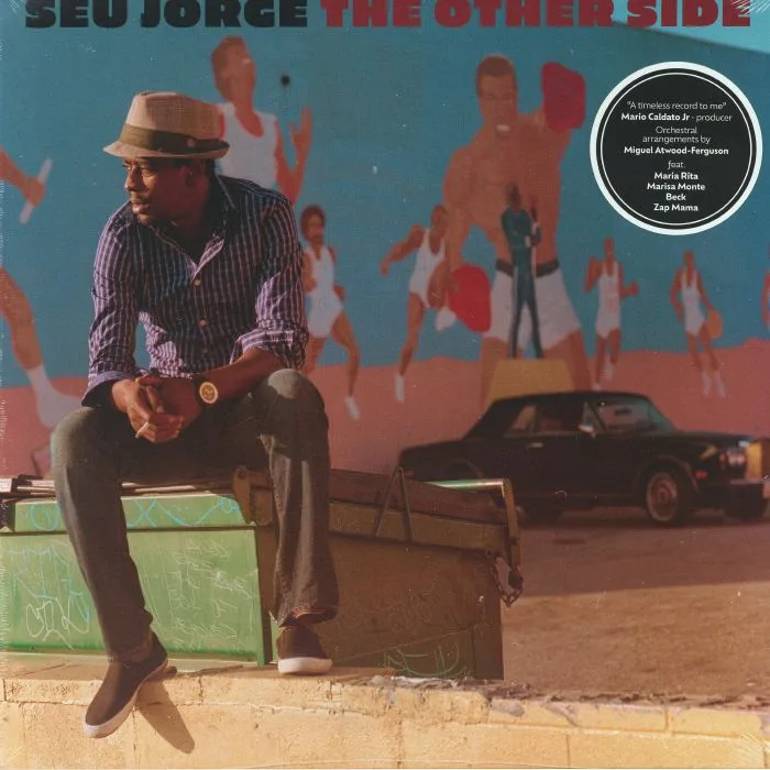 SEU JORGE — The Other Side