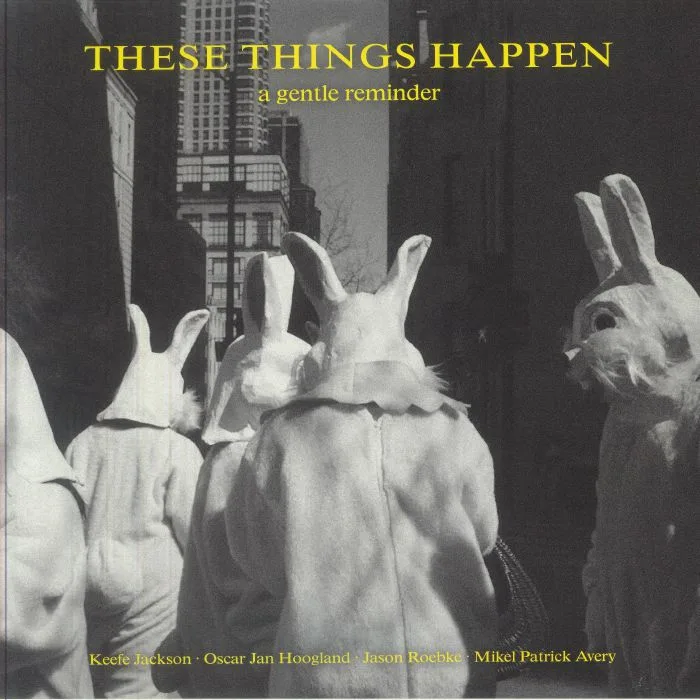 THESE THINGS HAPPEN — A Gentle Reminder