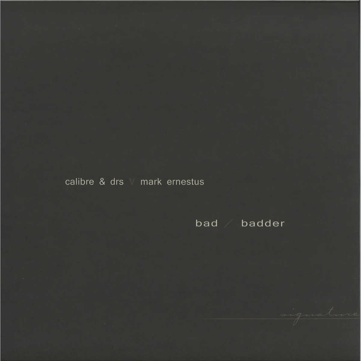 Back cover — Calibre&Drsvs.Mark Ernestus — Bad & Badder