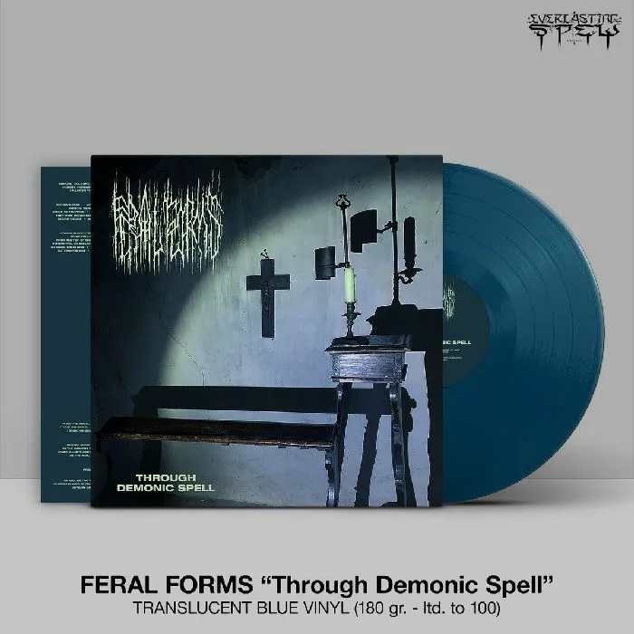 FERAL FORMS — Through Demonic Spell