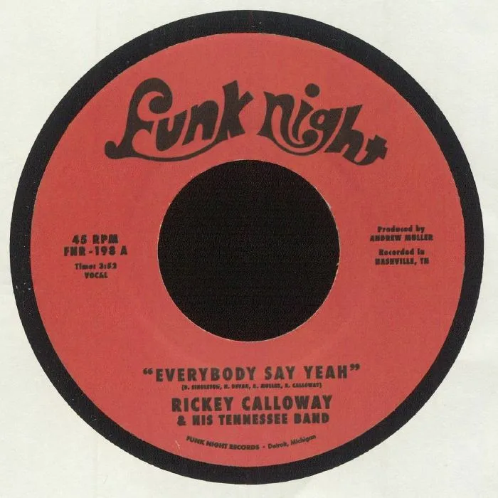 Лицевая сторона обложки — Rickey CALLOWAY & HIS TENNESSEE BAND — Everybody Say Yeah