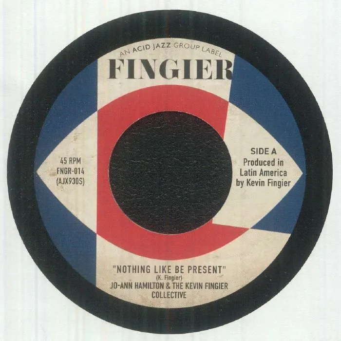 Jo Ann HAMILTON / THE KEVIN FINGIER COLLECTIVE — Nothing Like Be Present
