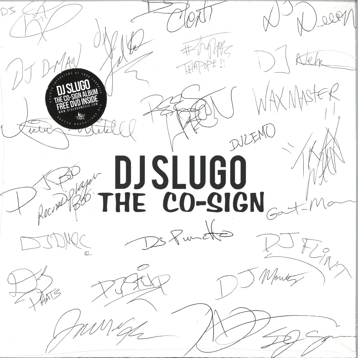 Dj Slugo — The Co Sign
