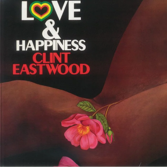 Clint EASTWOOD / JAH THOMAS — Love & Happiness (reissue)