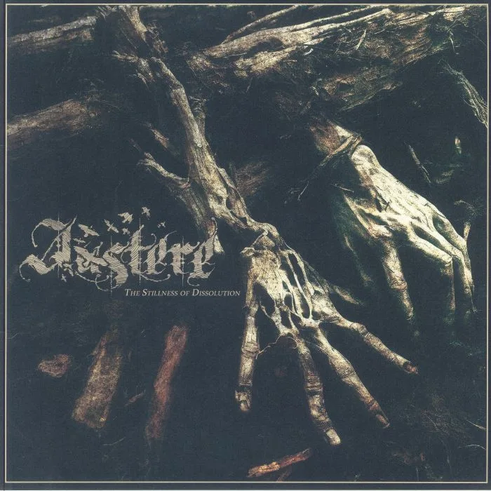 AUSTERE — The Stillness Of Dissolution