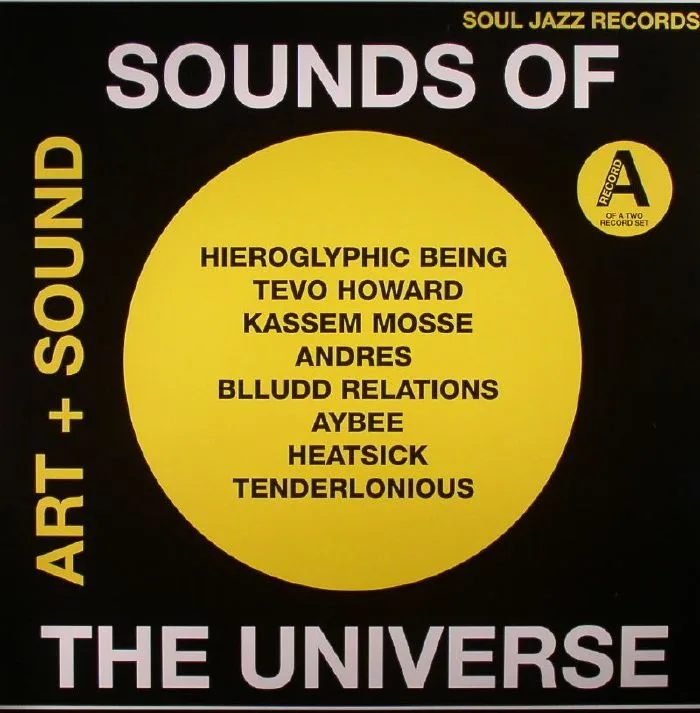 Front cover — VARIOUS — Sounds Of The Universe: Art + Sound 2012-2015 Record A