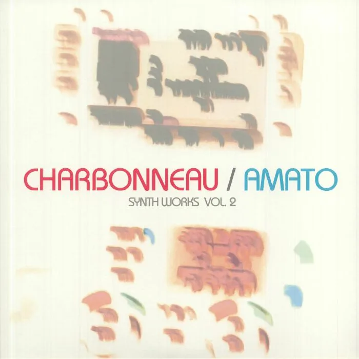 CHARBONNEAU / AMATO — Synth Works Vol 2