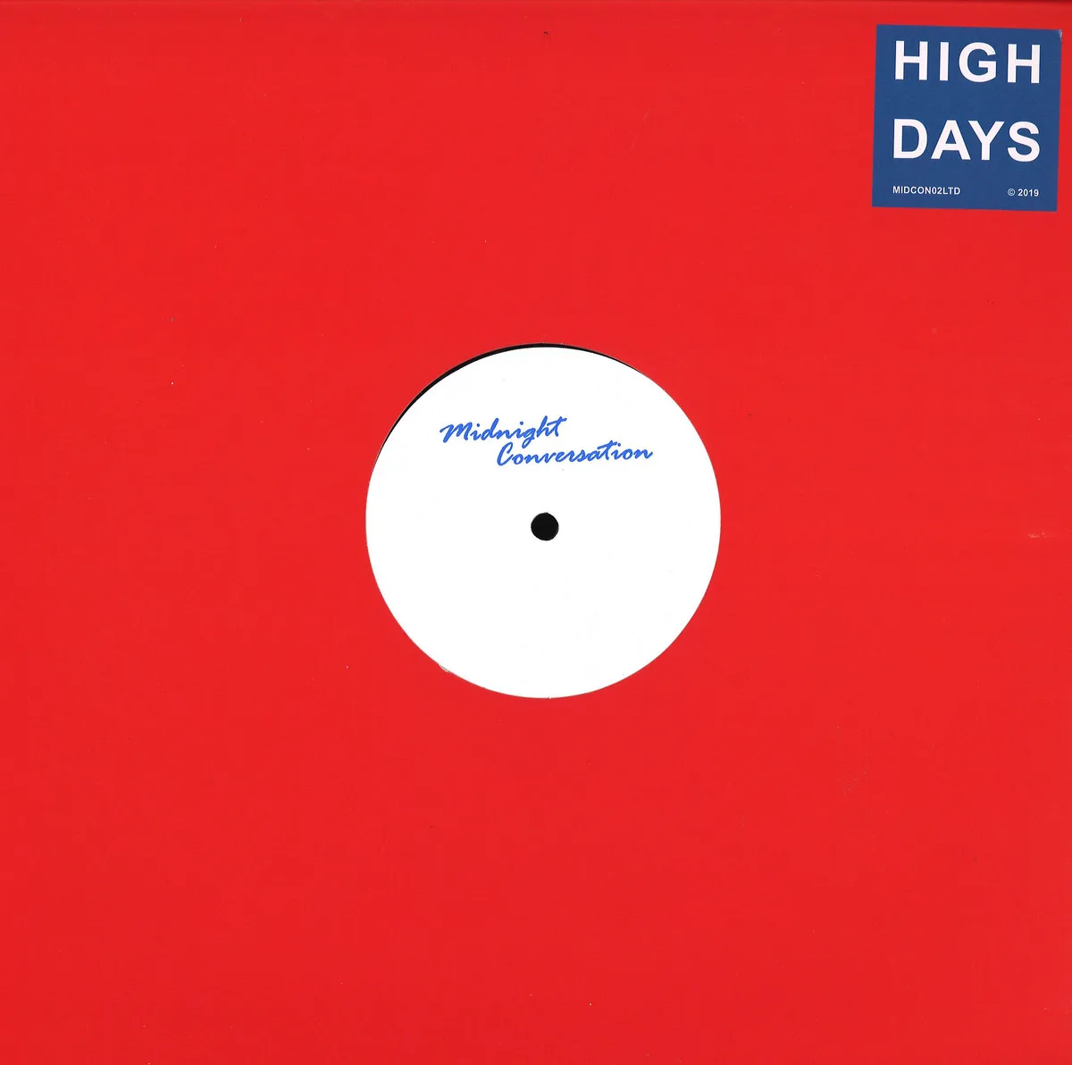 Midnight Conversation — High Days