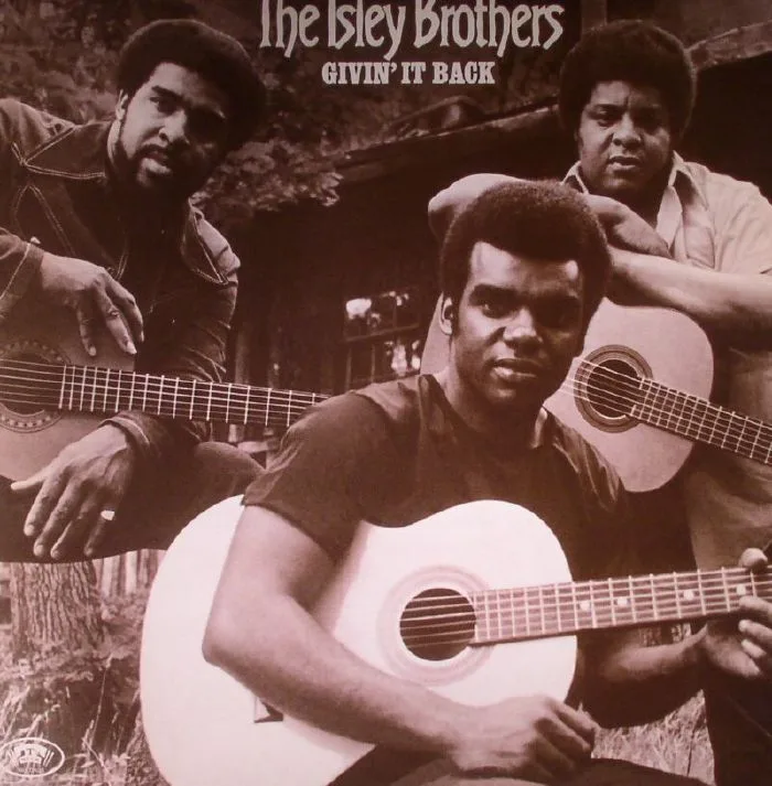 The ISLEY BROTHERS — Givin' It Back