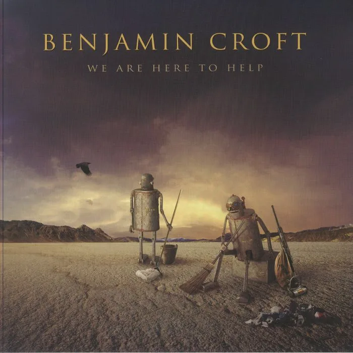 Лицевая сторона обложки — Benjamin CROFT — We Are Here To Help