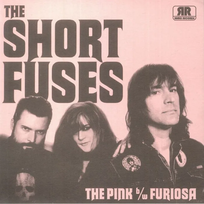 The SHORT FUSES — The Pink